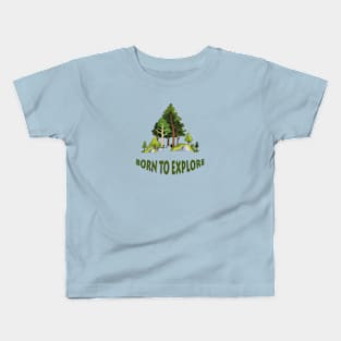 Born To Explore Kids T-Shirt